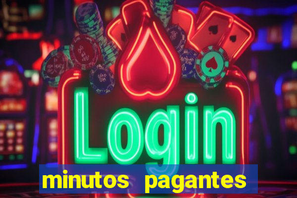 minutos pagantes fortune tiger atualizado